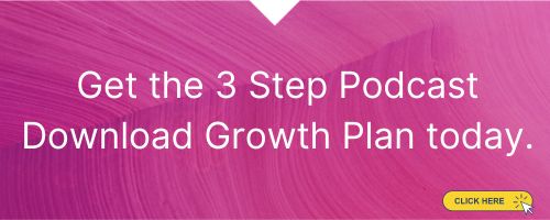 Podcast Growth Plan