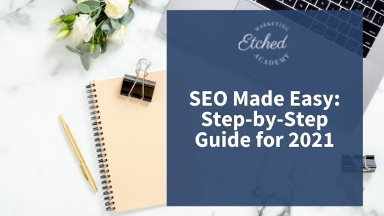 SEO Made Simple: A Step-By-Step Guide